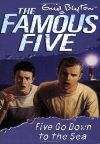 The Famous Five 12- Five Go Down To The Sea